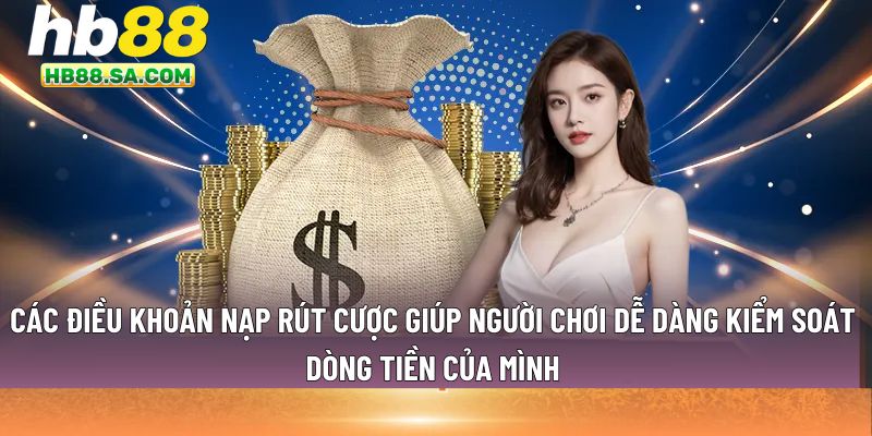 Các điều khoản nạp rút cược
