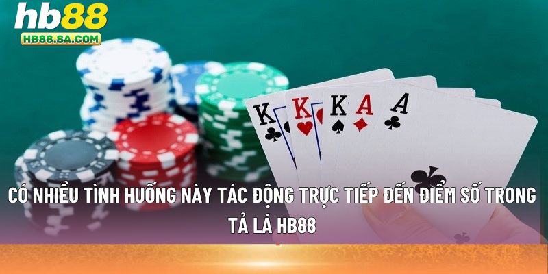 điểm số trong tả lá HB88
